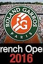 French Open Live 2016 (2016)