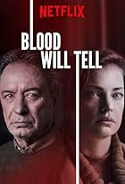 Blood Will Tell (2019)