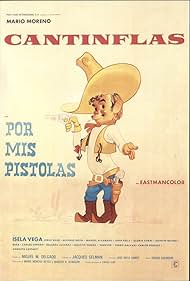 Cantinflas in Por mis pistolas (1968)