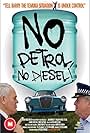 No Petrol, No Diesel! (2009)