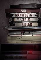 Manifesto of a Serial Killer