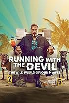 Running with the Devil: The Wild World of John McAfee