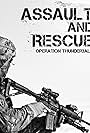 Assault and Rescue (2011)