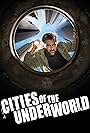Don Wildman in Cities of the Underworld (2007)