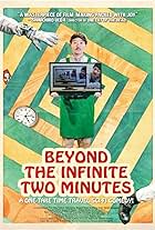 Beyond the Infinite Two Minutes (2020)