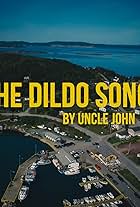 The Dildo Song - Uncle John (2019)