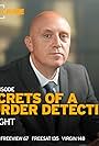 Secrets of a Murder Detective with Steve Keogh (2024)