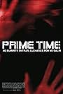 Prime Time (2008)