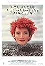 Sheila McCarthy in I've Heard the Mermaids Singing (1987)