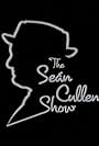 The Seán Cullen Show (2003)