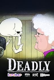 Deadly (2014)