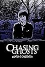 Chasing Ghosts (2014)