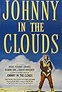 Johnny in the Clouds (1945)