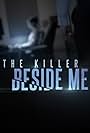 The Killer Beside Me (2018)