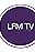 LFM TV