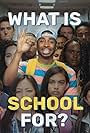 What is School For? (2018)