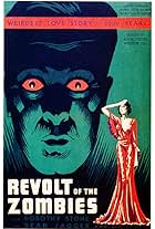 Revolt of the Zombies (1936)