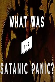 What Was the Satanic Panic? (2020)