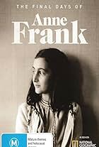 The Final Days of Anne Frank (2015)