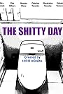 The Shitty Day (2018)