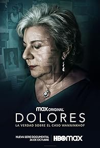 Primary photo for The Truth of Dolores Vázquez