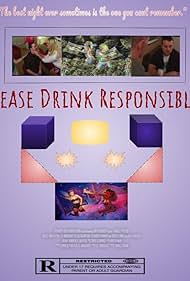 Please Drink Responsibly (2011)