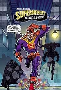 Primary photo for Comic Book Superheroes Unmasked