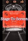 Stage-To-Screen (2020)