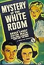 Bruce Cabot, Helen Mack, and Joan Woodbury in Mystery of the White Room (1939)