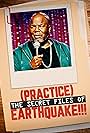 Earthquake: (Practice) The Secret Files of Earthquake