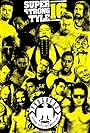 PROGRESS Wrestling PROGRESS Chapter 68: Super Strong Style 16 Tournament Edition 2018 (2018)