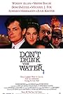 Don't Drink the Water (1994)