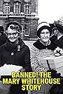 Mary Whitehouse in Banned! The Mary Whitehouse Story (2022)