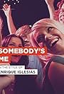 Enrique Iglesias: Somebody's Me (2007)