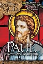 The Footprints of God: Paul Contending for the Faith (2004)