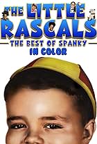 The Little Rascals: Best of Spanky
