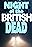 Night of the British Dead