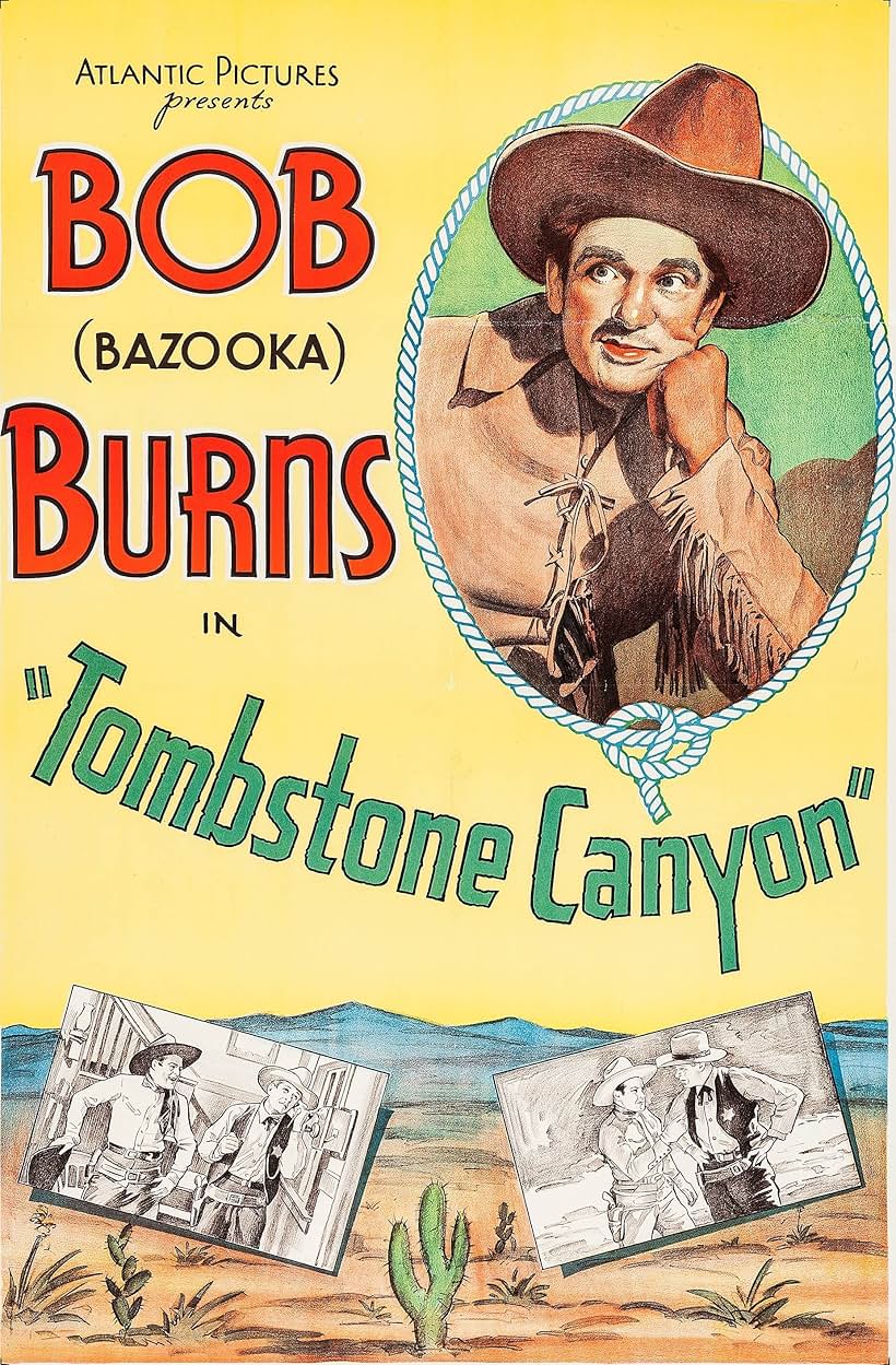 Bob Burns in Tombstone Canyon (1932)