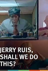 Jerry Ruis, Shall We Do This? (2007)