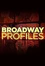 Broadway Profiles with Tamsen Fadal (2016)