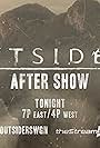 Outsiders After Show (2017)