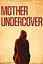 Mother Undercover (2023)