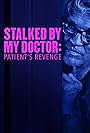Eric Roberts in Stalked by My Doctor: Patient's Revenge (2018)