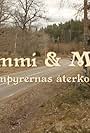 Mimmi och Mojje: Vampyrernas Återkomst (2011)