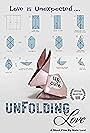 Unfolding Love (2015)