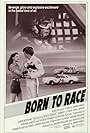 Born to Race (1988)