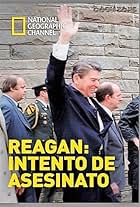 How It Was: The Shooting of Ronald Reagan (2007)