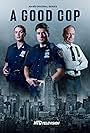 Cliff LoBrutto, Ignacyo Matynia, and Taylor Karin in A Good Cop (2021)