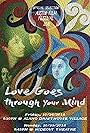 Love Goes Through Your Mind (2018)