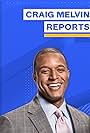 Craig Melvin in MSNBC Reports Craig Melvin Reports (2021)